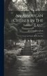 An American Cruiser In The East:... - Bild 1