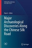 Major Archaeological Discoveries Along the Chinese Silk Road (eBook, PDF)
