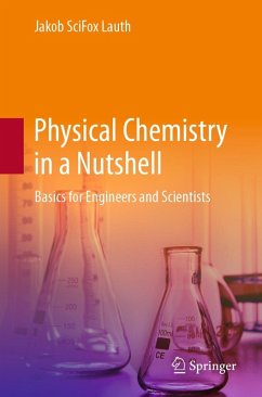 Physical Chemistry in a Nutshell (eBook, PDF) - Lauth, Jakob Scifox