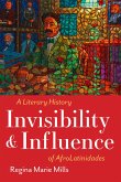 Invisibility and Influence