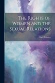 The Rights of Women and the Sexual Relations