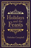 Holidays and the Feasts