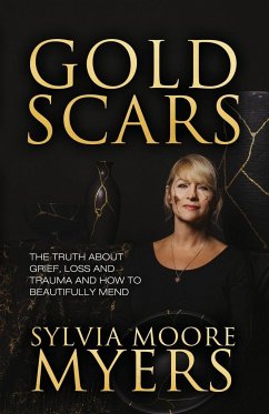 Gold Scars - Myers, Sylvia Moore