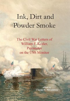 Ink, Dirt and Powder Smoke - McLandress, Charles W.