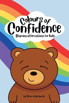 Colours of Confidence - Hunter, Devin-Leigh