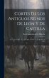 Cortes De Los Antiguos Reinos De León... - Bild 1