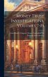 Money Trust Investigations, Volumes 7-19 - Bild 1