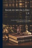 Basilicorum Libri Lx; Volume 1