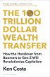 The 100 Trillion Dollar Wealth Transfer... - Bild 1