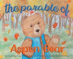 The Parable of Aspen Bear - Crumm, Kaydte