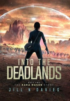 Into the Deadlands - Davies, Jill N