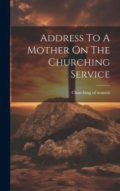 Address To A Mother On The Churching Service - Women, Churching Of