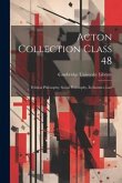 Acton Collection Class 48: Political Philosophy, Social Philosophy, Economics, Law