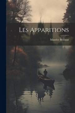 Les Apparitions - Rollinat, Maurice