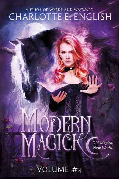 Modern Magick, Volume 4 Modern Magick, Volume 4