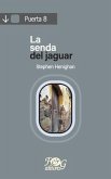 La senda del jaguar