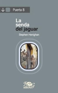 La senda del jaguar - Henighan, Stephen