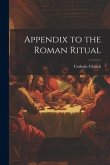 Appendix to the Roman Ritual