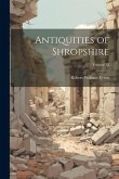 Antiquities of Shropshire; Volume 12