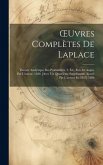 OEuvres Complètes De Laplace: Théorie Analytique Des Probabilités. 3. Éd., Rev. Et Augm. Par L'auteur. 1820. [Avec Un Quatrième Supplément, Ajouté P