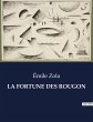 LA FORTUNE DES ROUGON - Bild 1