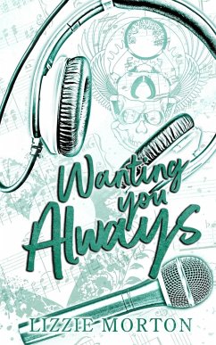 Wanting You Always - Morton, Lizzie