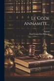 Le Code Annamite...