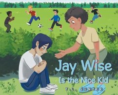 Jay Wise Is the Nice Kid - Sumter, T. L.