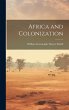 Africa and Colonization - Bild 1