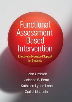 Functional Assessment-Based Intervention - Umbreit, John; Ferro, Jolenea B; Lane, Kathleen Lynne; Liaupsin, Carl J