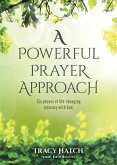 A Powerful Prayer Approach