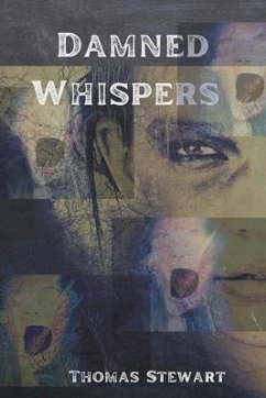 Damned Whispers - Stewart, Thomas