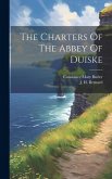 The Charters Of The Abbey Of Duiske