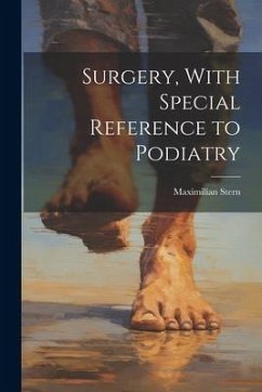 Cover Surgery, With Special Reference to Podiatry