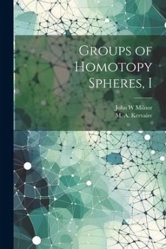 Groups of Homotopy Spheres, I - Kervaire, M. A.; Milnor, John W.
