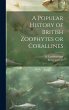 A Popular History of British Zoophytes... - Bild 1