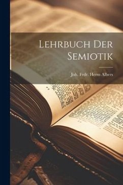 Lehrbuch Der Semiotik