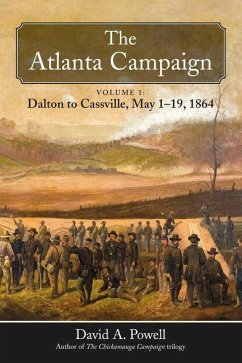The Atlanta Campaign - Powell, David A
