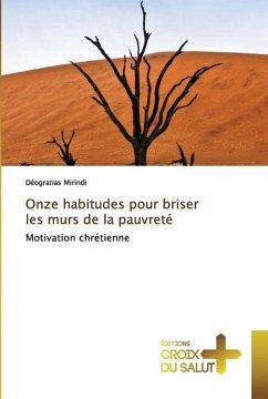 Onze habitudes pour briser les murs de la pauvreté - Mirindi, Déogratias