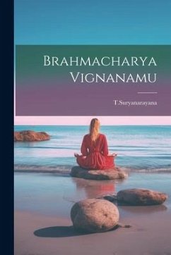 Brahmacharya Vignanamu - Tsuryanarayana, Tsuryanarayana