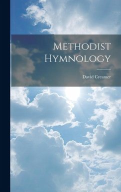 Methodist Hymnology - Creamer, David