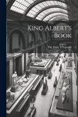 King Albert's Book King Albert's Book