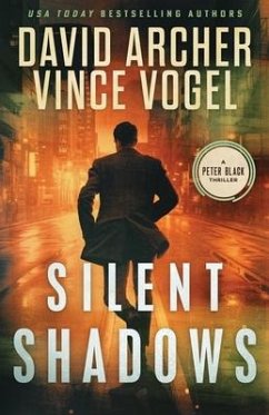 Silent Shadows - Vogel, Vince; Archer, David
