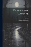 Varney the Vampire; Volume II