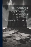 Bibliothèque Ouvaroff. Catalogue Spécimen. Sciences Secrètes