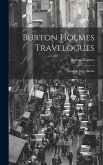 Burton Holmes Travelogues: London, Paris. Berlin