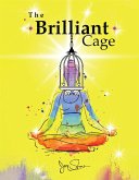 The Brilliant Cage (eBook, ePUB)