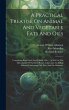 A Practical Treatise On Animal And... - Bild 1