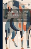 Worthington's Horse Doctor