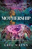 Mothership Mothership